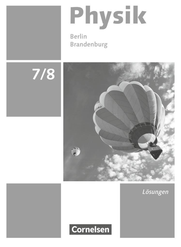 Cover: 9783060102235 | Physik - Neue Ausgabe 7./8. Schuljahr - Berlin/Brandenburg -...