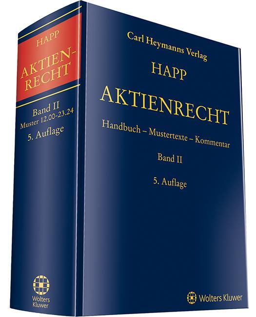 Cover: 9783452289964 | Aktienrecht Band II | Handbuch - Mustertexte - Kommentar | Buch | 2019