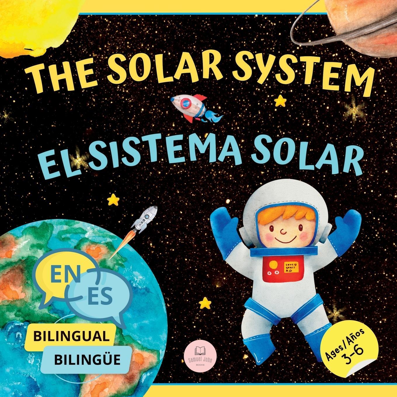 Cover: 9788412724097 | The Solar System for Bilingual Kids / El Sistema Solar Para Niños...