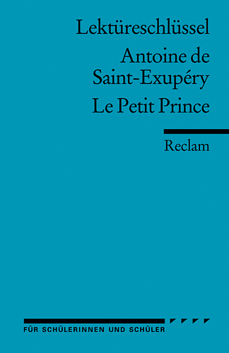 Cover: 9783150154137 | Lektüreschlüssel Antoine de Saint-Exupéry 'Le Petit Prince' | Guizetti