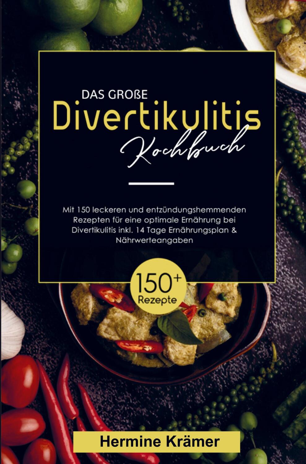 Cover: 9789403715285 | Das große Divertikulitis Kochbuch für eine optimale Ernährung bei...