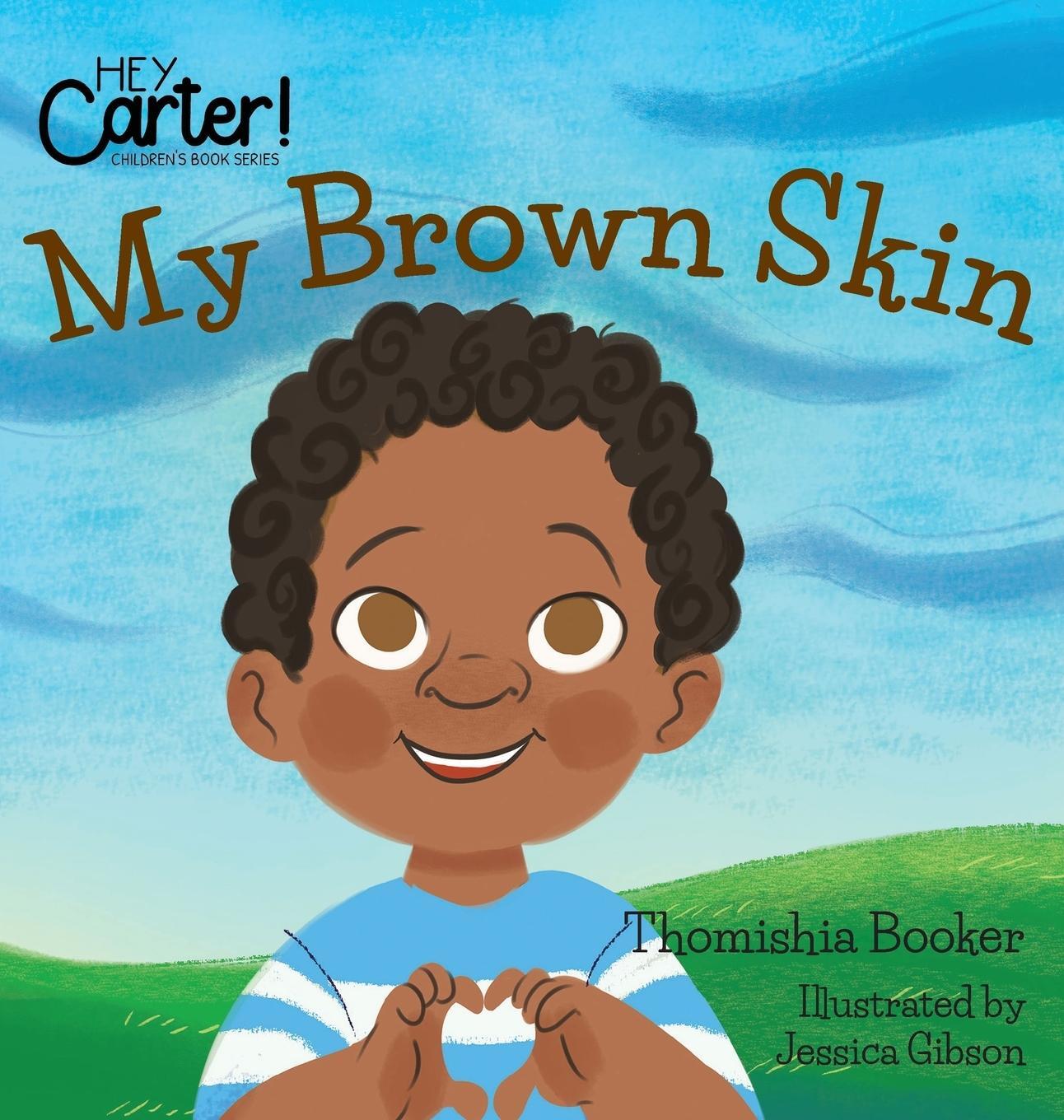 Cover: 9780578416335 | My Brown Skin | Thomishia Booker | Buch | HC gerader Rücken kaschiert