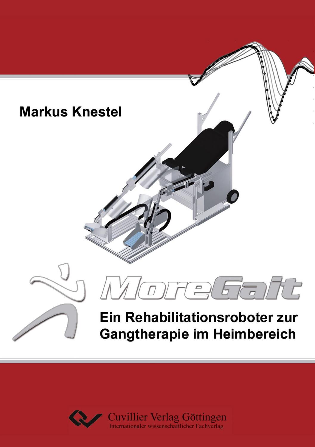 Cover: 9783869553184 | MoreGait ¿ Ein Rehabilitationsroboter zur Gangtherapie im Heimbereich