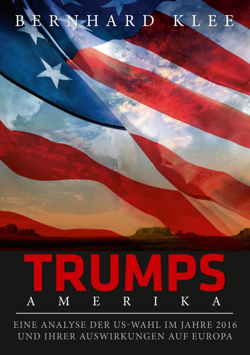 Cover: 9783741278976 | Trumps Amerika | Bernhard Klee | Taschenbuch | Paperback | Deutsch