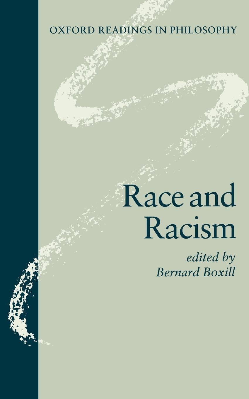 Cover: 9780198752677 | Race and Racism ( O.R.P.) | Bernard R. Boxill | Taschenbuch | Englisch
