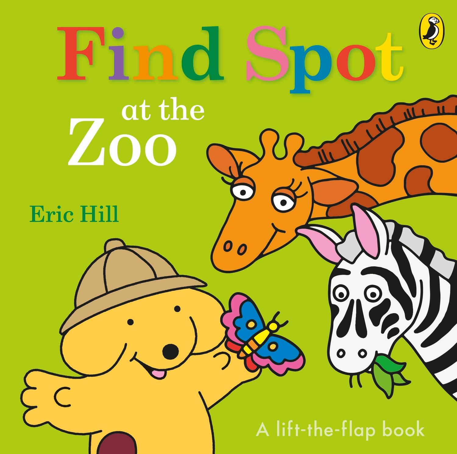 Cover: 9780141373850 | Find Spot at the Zoo | A Lift-the-Flap Story | Eric Hill | Buch | 2018