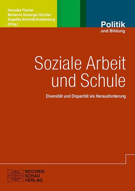 Cover: 9783734401602 | Soziale Arbeit und Schule | Veronika Fischer (u. a.) | Taschenbuch