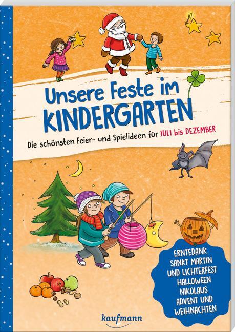 Cover: 9783780651976 | Unsere Feste im Kindergarten - Die schönsten Feier- und Spielideen...