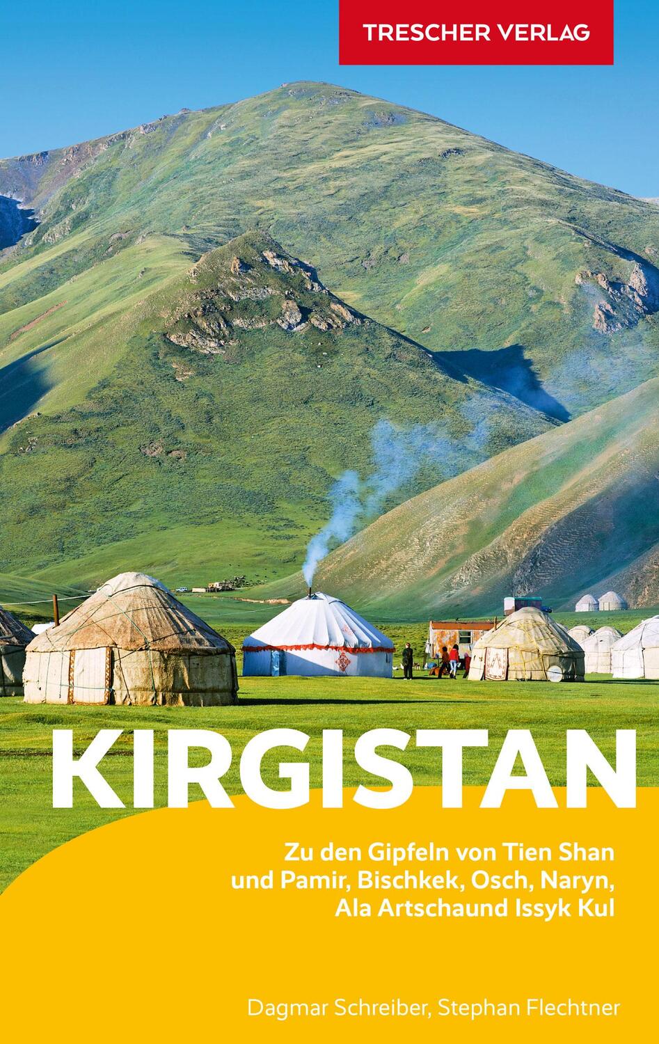 Cover: 9783897946118 | TRESCHER Reiseführer Kirgistan | Dagmar Schreiber (u. a.) | Buch
