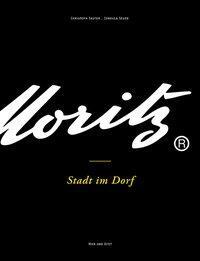 Cover: 9783039193080 | St. Moritz | Stadt im Dorf | Christoph/Seger, Cordula Sauter | Buch