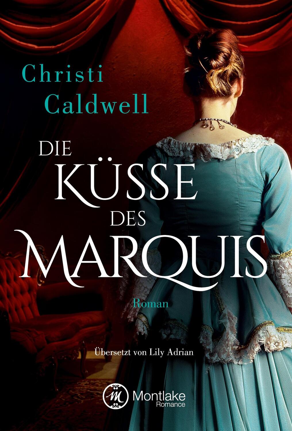 Cover: 9781503901025 | Die Küsse des Marquis | Christi Caldwell | Taschenbuch | Hell &amp; Sin