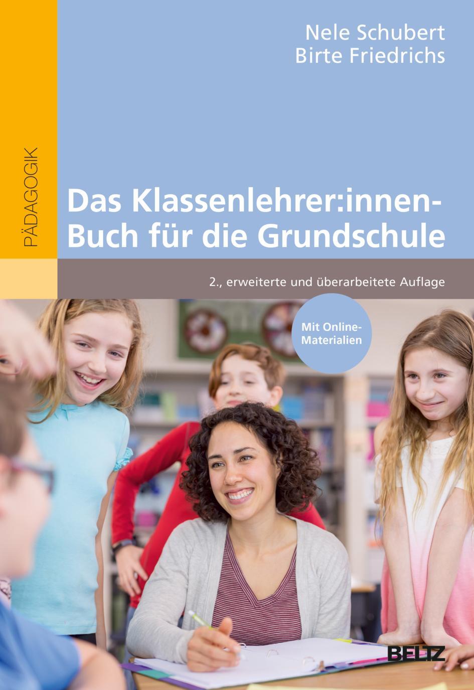 Cover: 9783407632722 | Das Klassenlehrer:innen-Buch für die Grundschule | Schubert (u. a.)