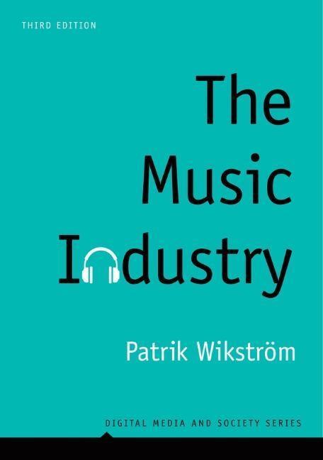 Cover: 9781509530144 | The Music Industry | Music in the Cloud | Patrik Wikstroem | Buch