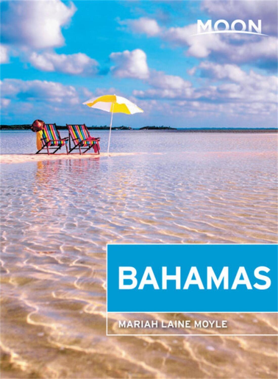 Cover: 9781640493223 | Moon Bahamas (First Edition) | Mariah Laine Moyle | Taschenbuch | 2019