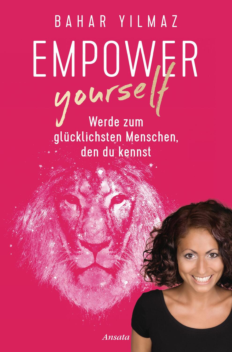 Cover: 9783778775233 | Empower Yourself | Werde zum glücklichsten Menschen, den du kennst
