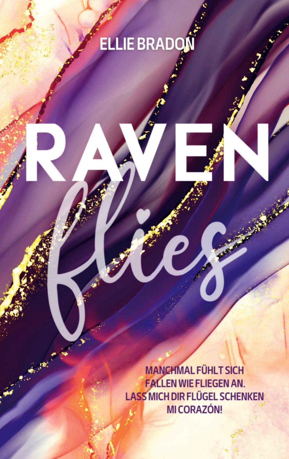 Cover: 9783746093031 | Raven flies | Ein verbotener Liebesroman | Ellie Bradon | Taschenbuch