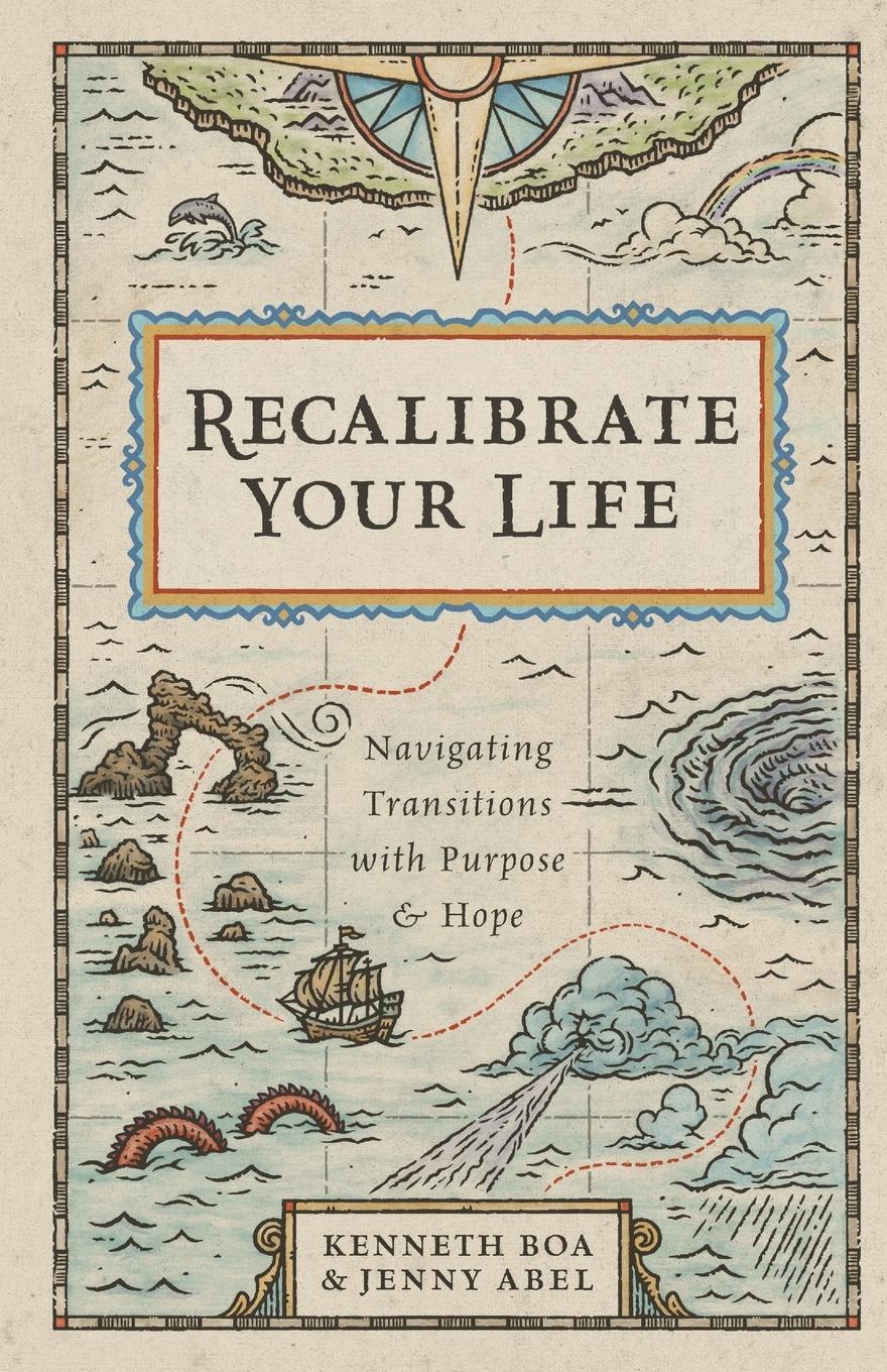 Cover: 9781514000724 | Recalibrate Your Life | Kenneth Boa | Taschenbuch | Paperback | 2023