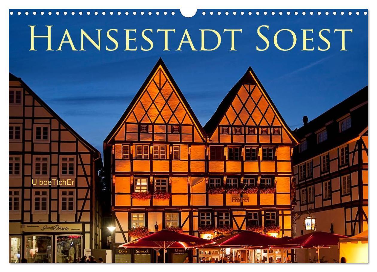 Cover: 9783383371370 | Hansestadt Soest (Wandkalender 2024 DIN A3 quer), CALVENDO...