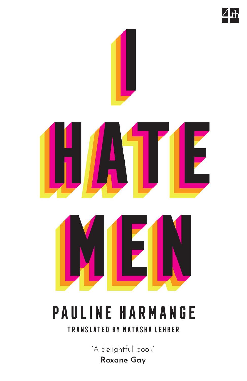 Cover: 9780008457594 | I Hate Men | Pauline Harmange | Taschenbuch | 106 S. | Englisch | 2022