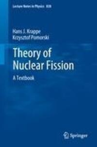 Cover: 9783642235146 | Theory of Nuclear Fission | A Textbook | Hans J. Krappe (u. a.) | Buch