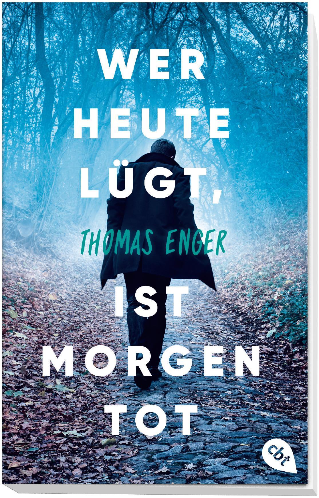 Bild: 9783570312667 | Wer heute lügt, ist morgen tot | Thomas Enger | Taschenbuch | 320 S.