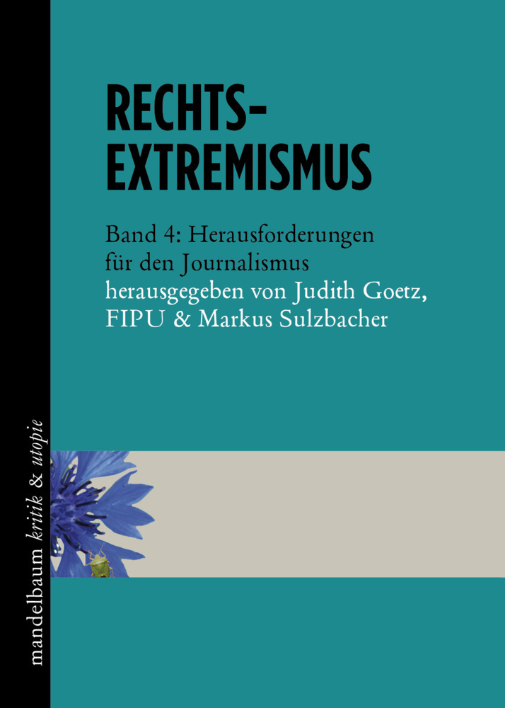 Cover: 9783854769033 | Rechtsextremismus | Band 4: Herausforderungen für den Journalismus
