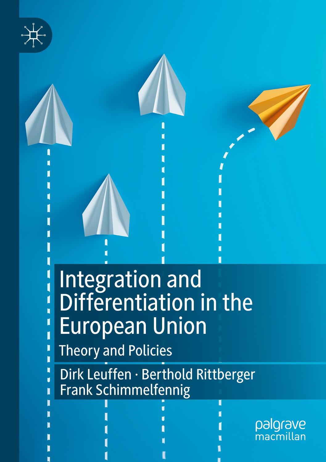 Cover: 9783030766764 | Integration and Differentiation in the European Union | Taschenbuch