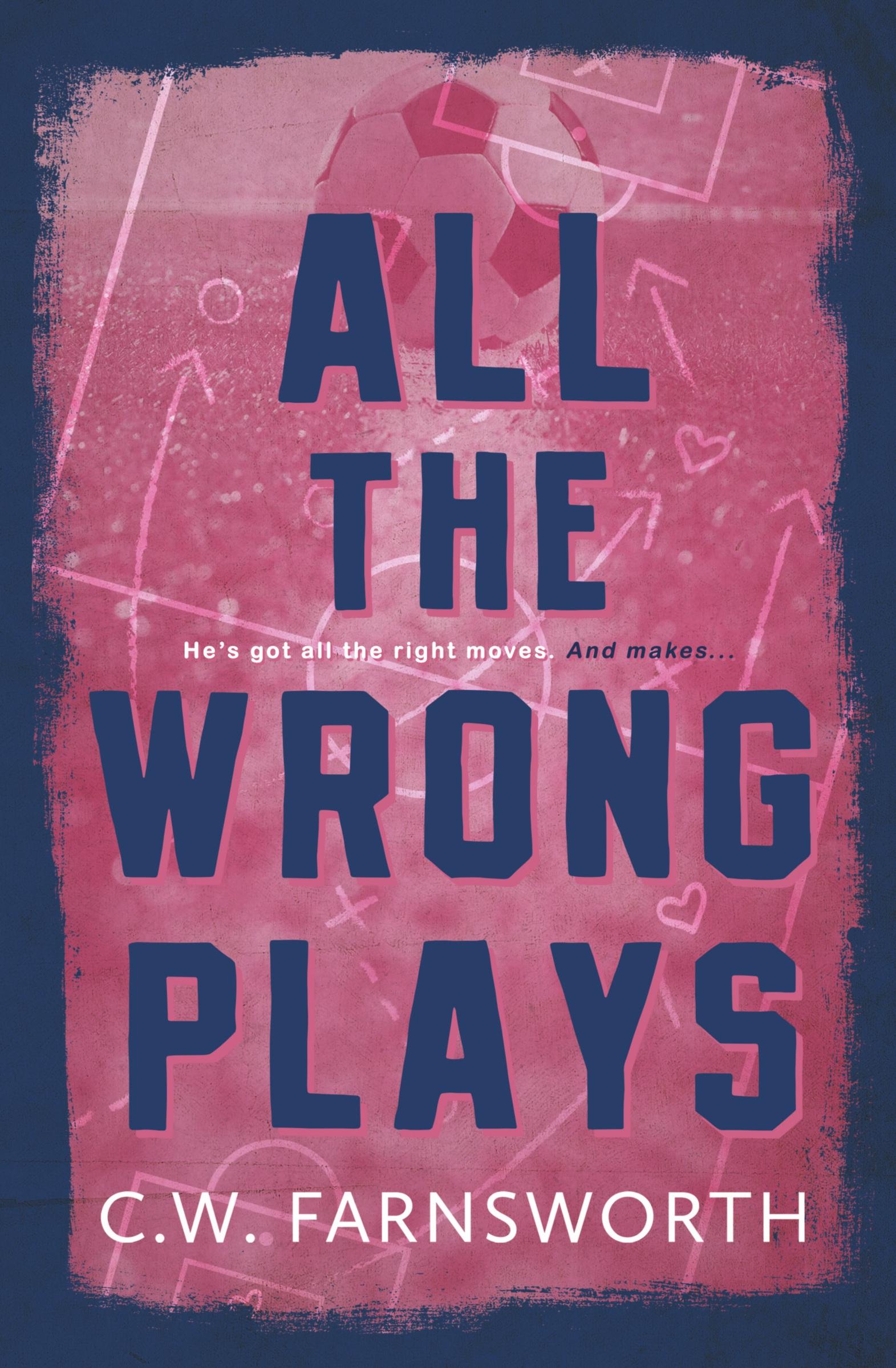 Cover: 9798988044291 | All The Wrong Plays | C. W. Farnsworth | Taschenbuch | Englisch | 2024