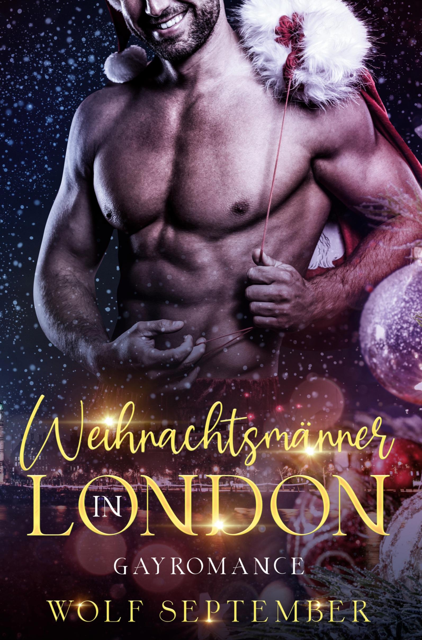 Cover: 9783754665985 | Weihnachtsmänner in London | Gay Romance | Wolf September | Buch