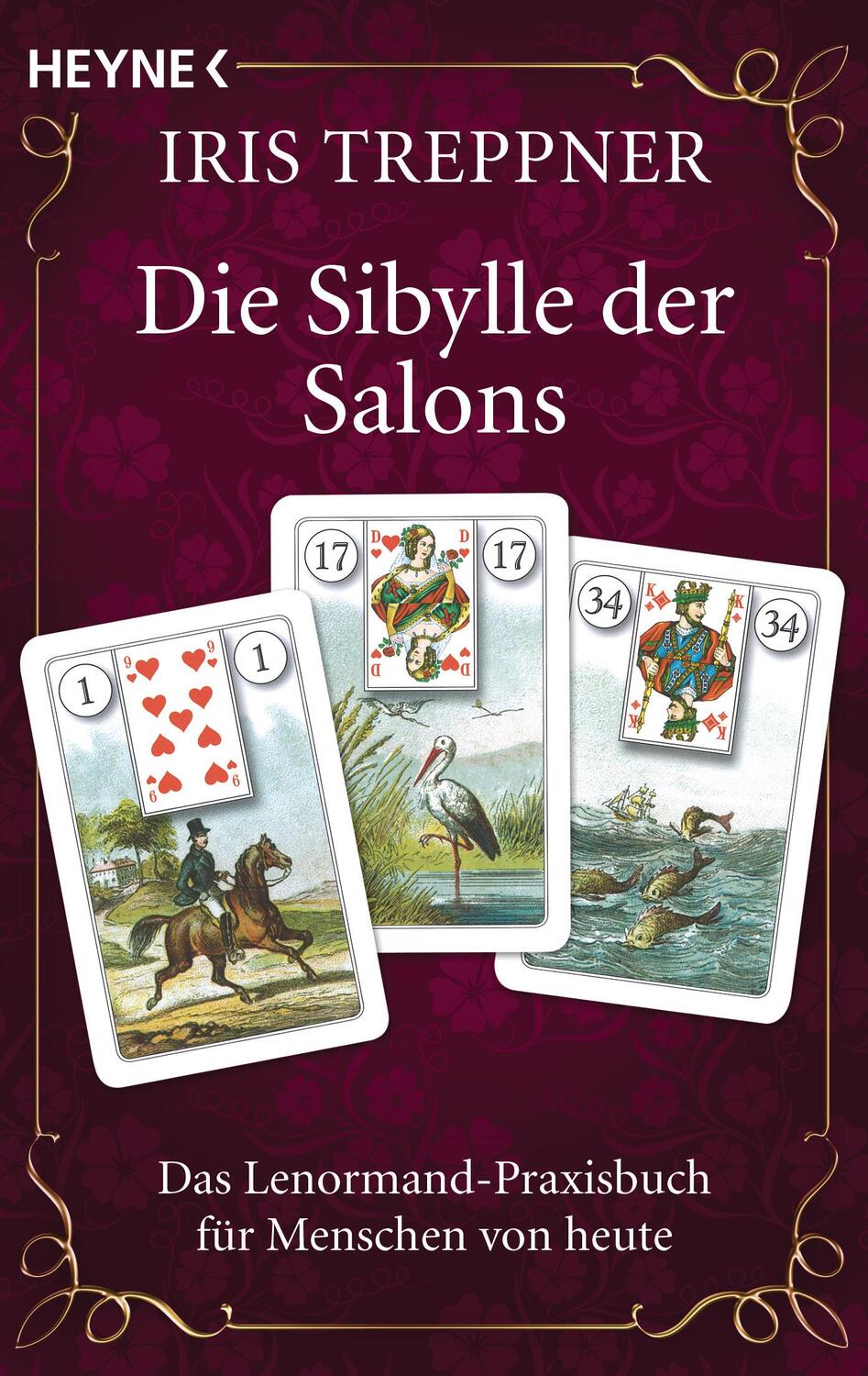 Cover: 9783453701625 | Die Sibylle der Salons | Iris Treppner | Taschenbuch | Deutsch | 2010