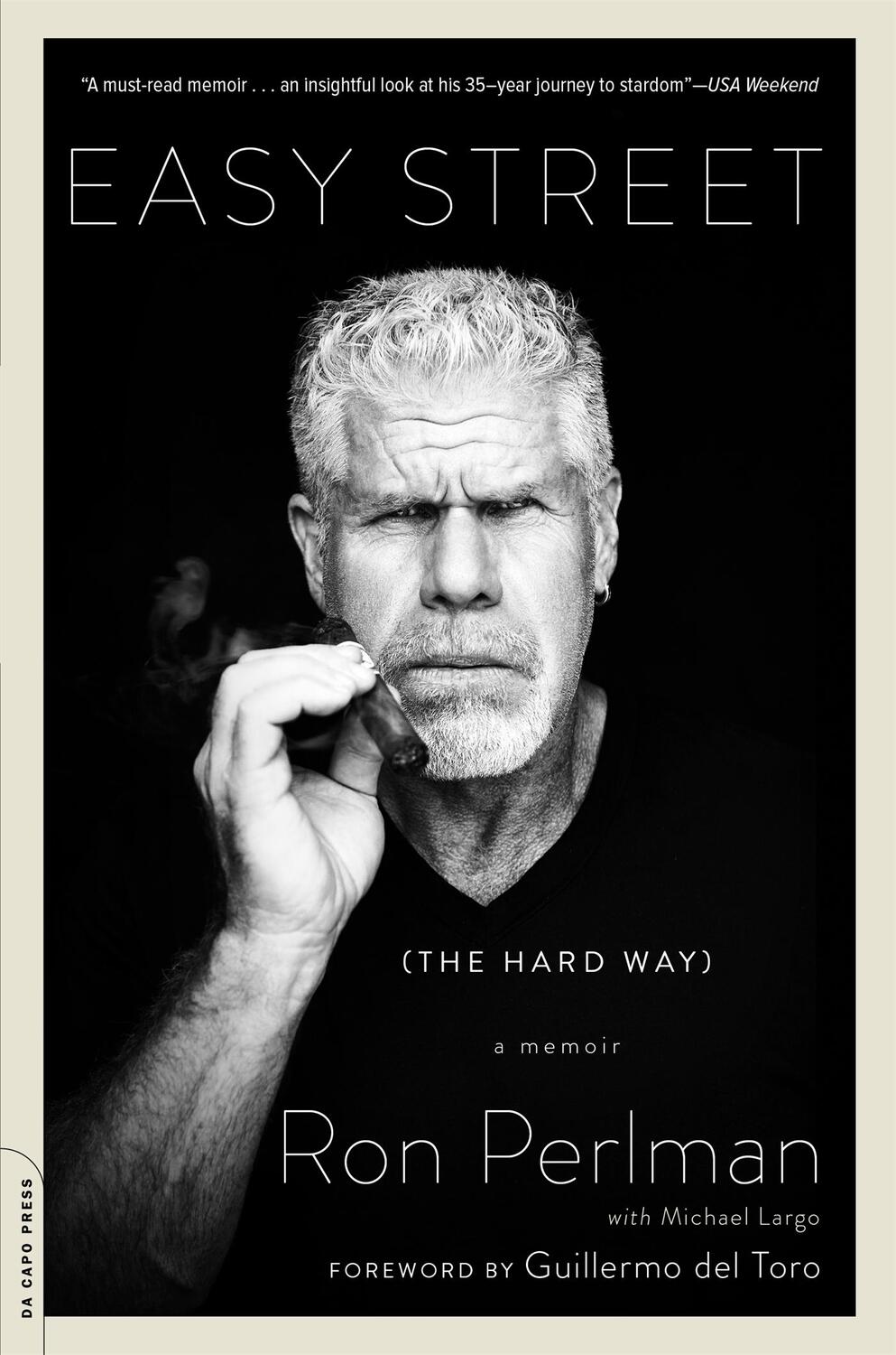 Cover: 9780306824180 | Easy Street (the Hard Way) | A Memoir | Ron Perlman | Taschenbuch