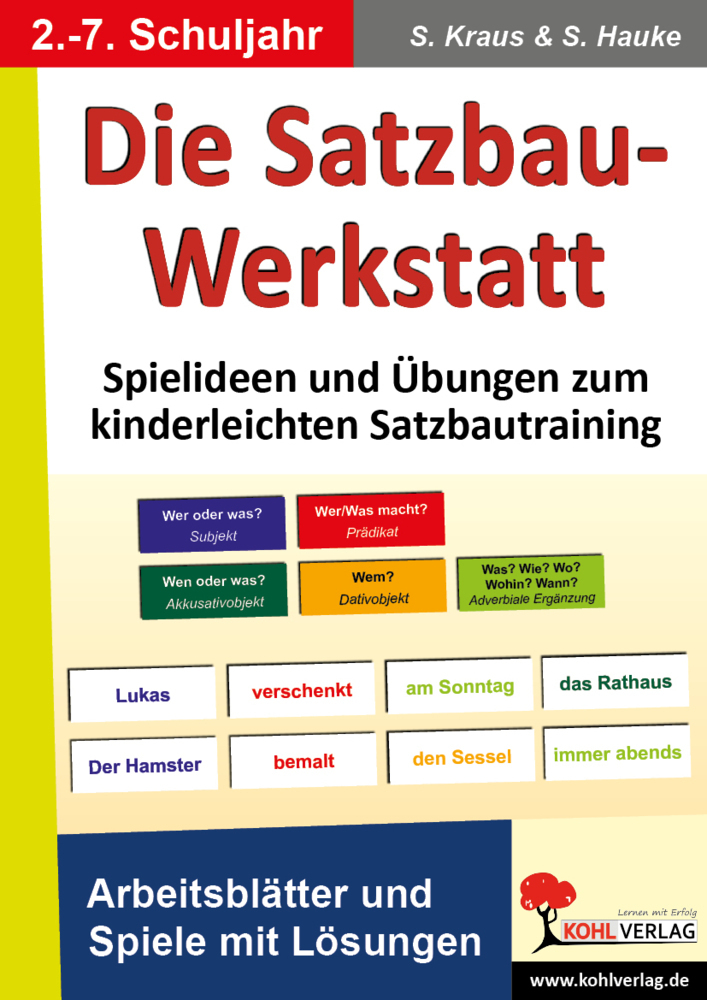 Cover: 9783866321953 | Die Satzbau-Werkstatt | Stefanie Kraus (u. a.) | Taschenbuch | 2012