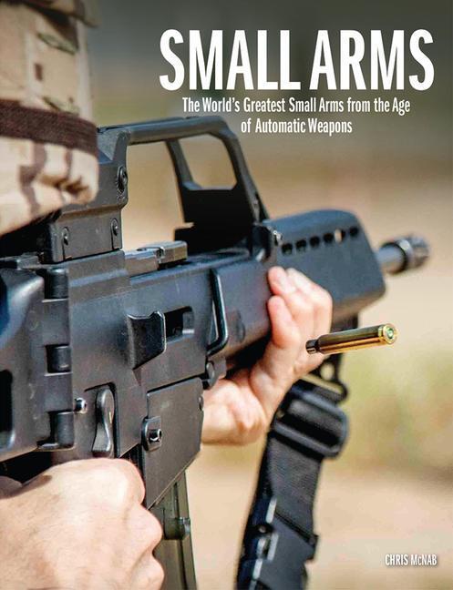 Cover: 9781838862190 | Small Arms | Chris McNab | Buch | The World's Greatest | Englisch