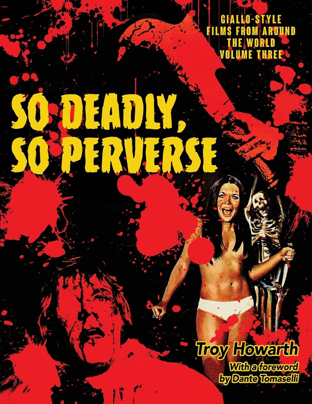 Cover: 9781644300572 | So Deadly, So Perverse | Troy Howarth | Taschenbuch | Englisch | 2019