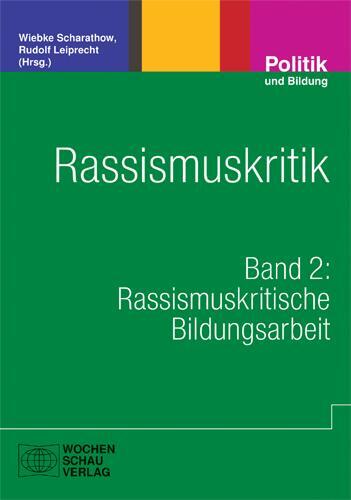 Cover: 9783899743685 | Rassismuskritik | Rassismuskritische Bildungsarbeit | Taschenbuch