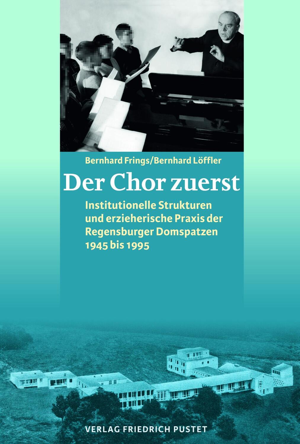 Cover: 9783791731209 | Der Chor zuerst | Bernhard Frings (u. a.) | Buch | Deutsch | 2019