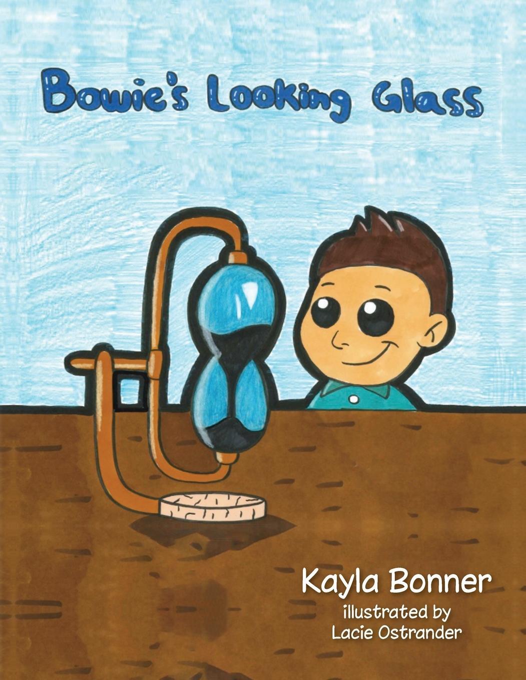 Cover: 9798822935167 | Bowie's Looking Glass | Kayla Bonner | Taschenbuch | Paperback | 2024