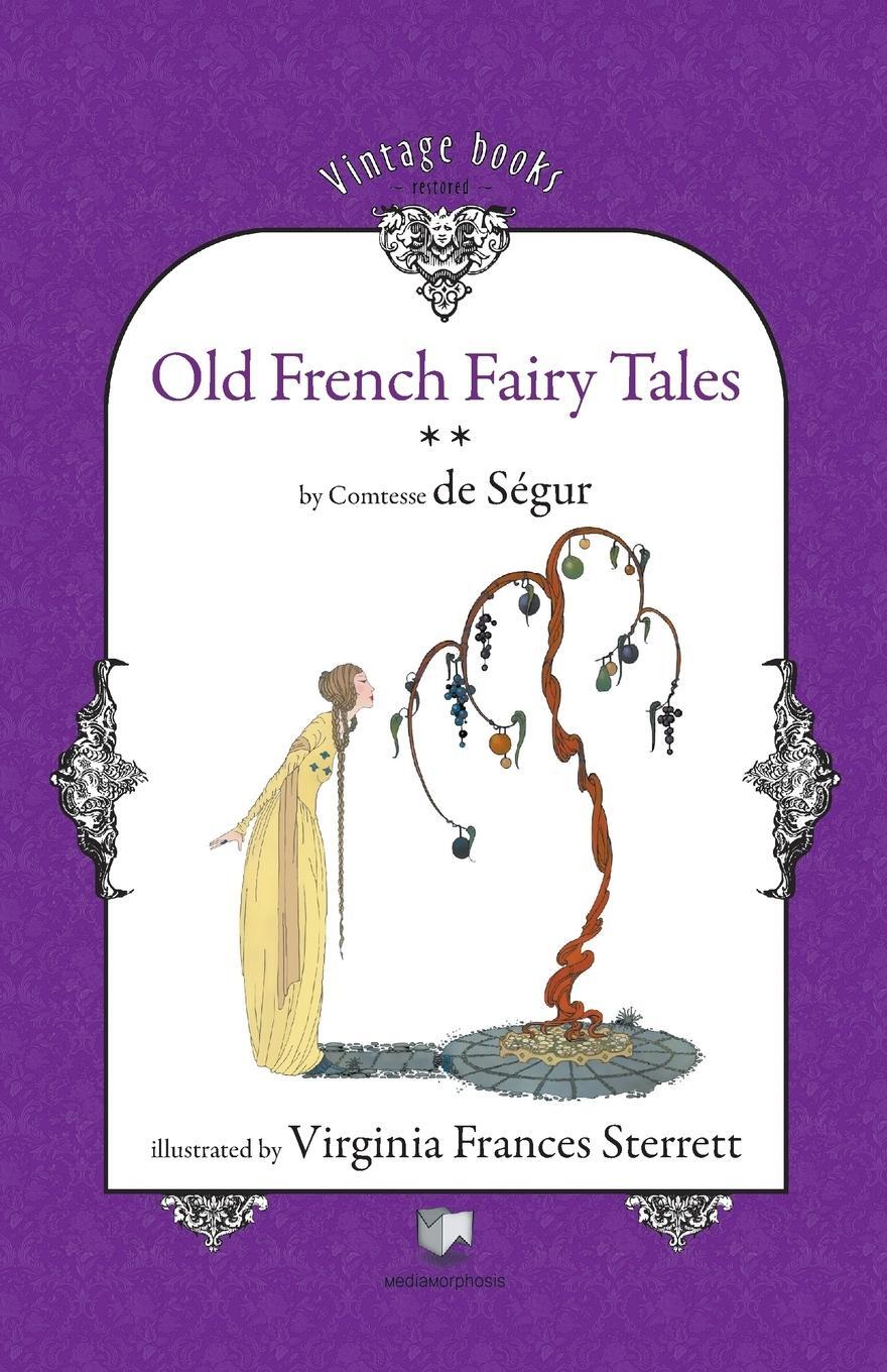 Cover: 9786069225318 | Old French Fairy Tales (Vol. 2) | Segur (u. a.) | Taschenbuch | 2010