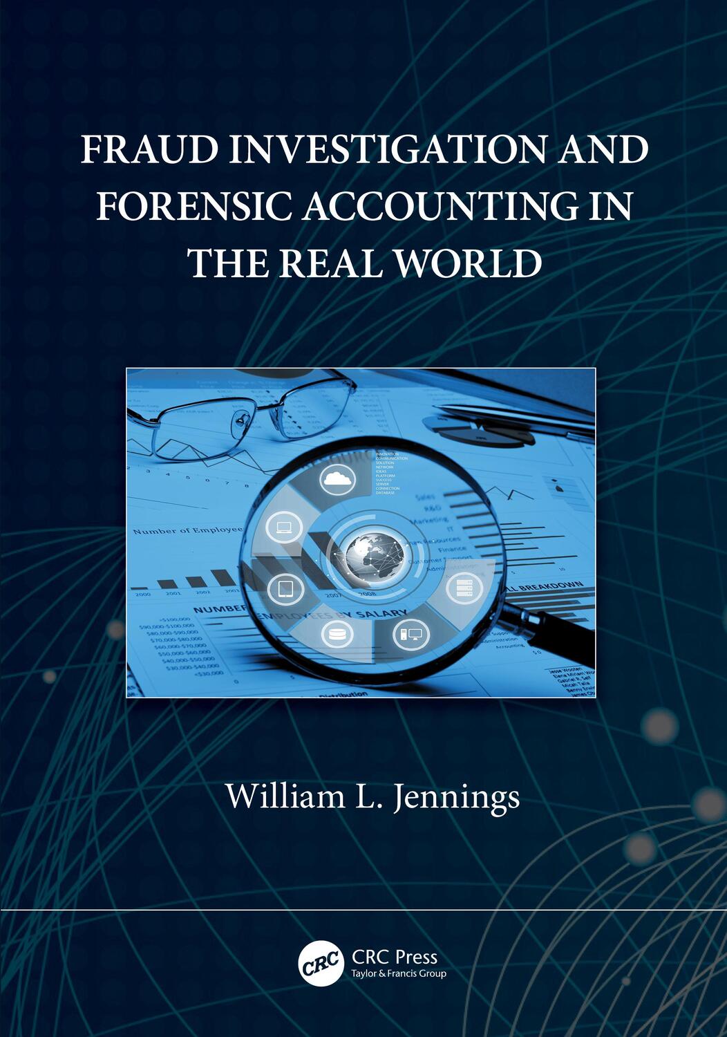 Cover: 9781032244921 | Fraud Investigation and Forensic Accounting in the Real World | Buch