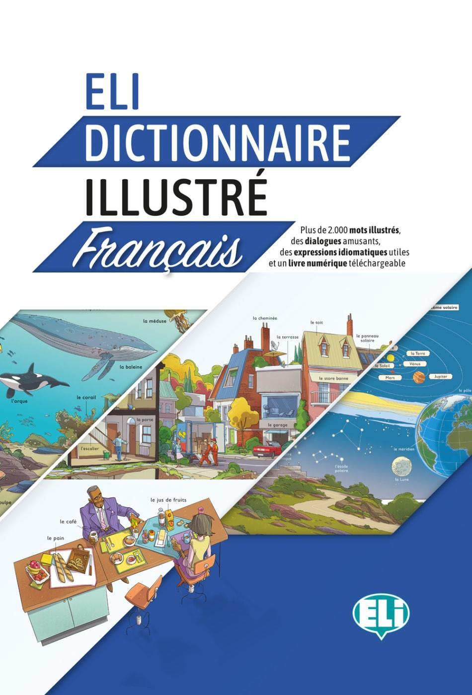 Cover: 9783125347779 | ELI Dictionnaire illustré - Français | Bildwörterbuch + Audio online