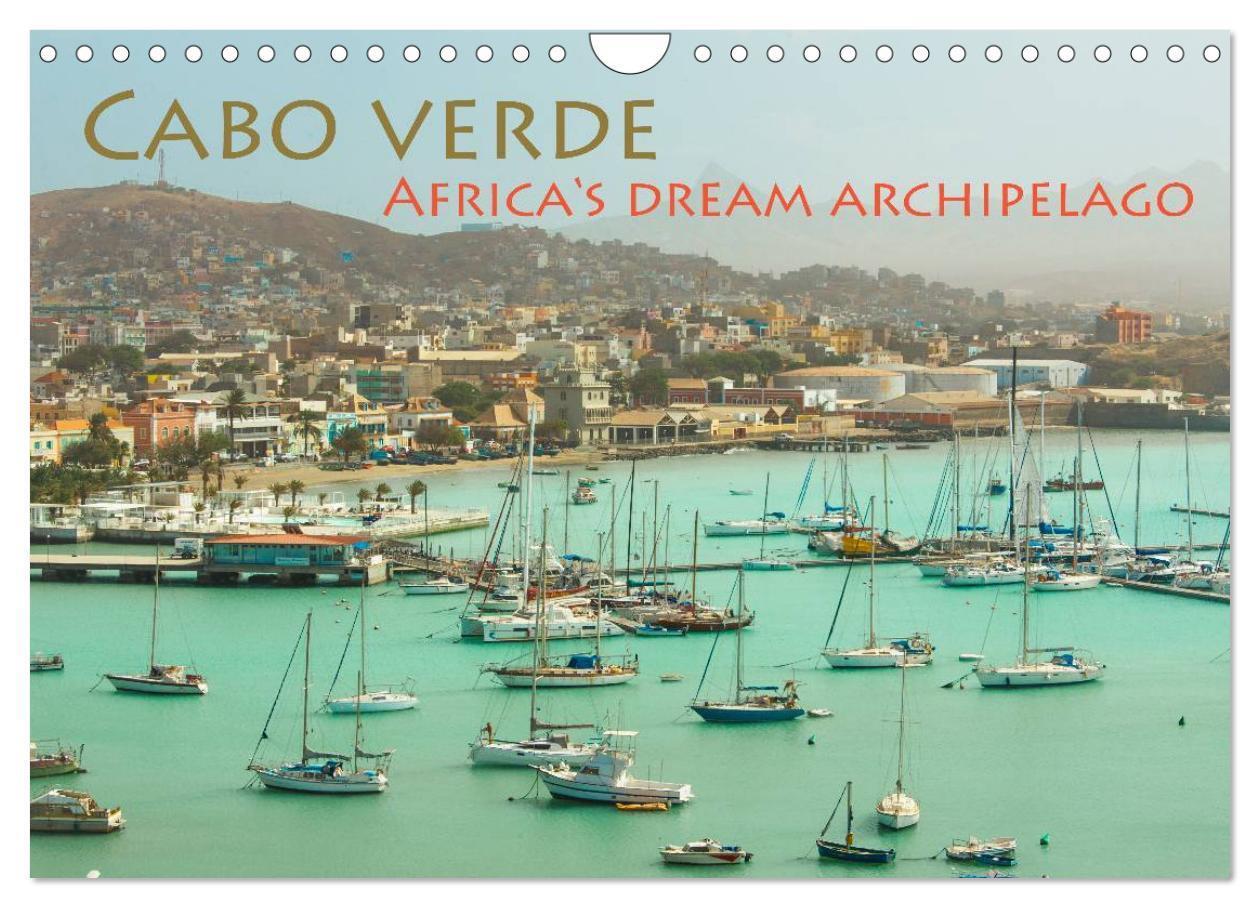 Cover: 9781325994137 | Cabo Verde - Africa's Dream Archipelago (Wall Calendar 2025 DIN A4...