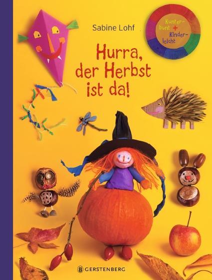Cover: 9783836961356 | Hurra, der Herbst ist da! | Kunterbunt + Kinderleicht | Sabine Lohf