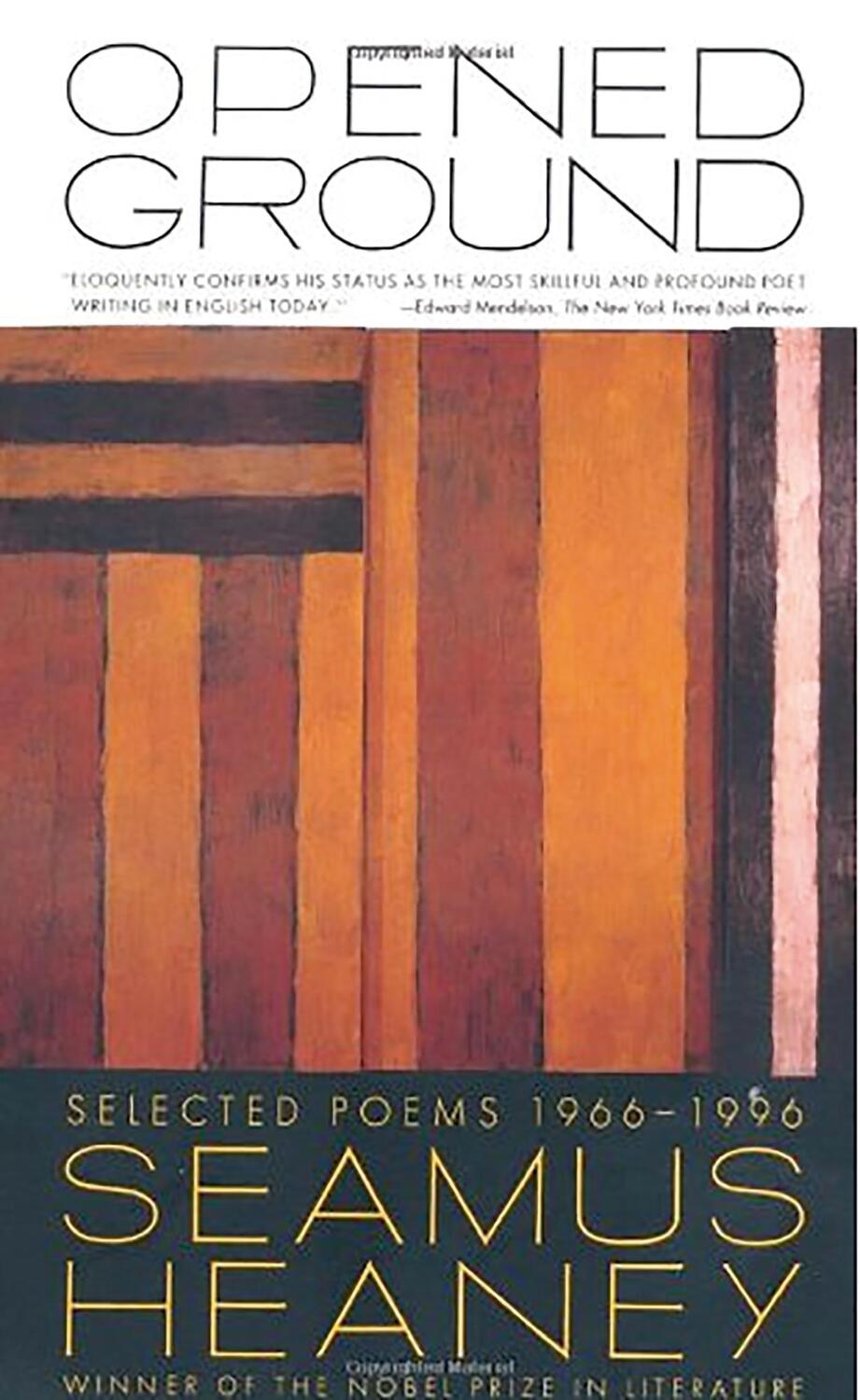 Cover: 9780374526788 | Opened Ground | Selected Poems, 1966-1996 | Seamus Heaney | Buch