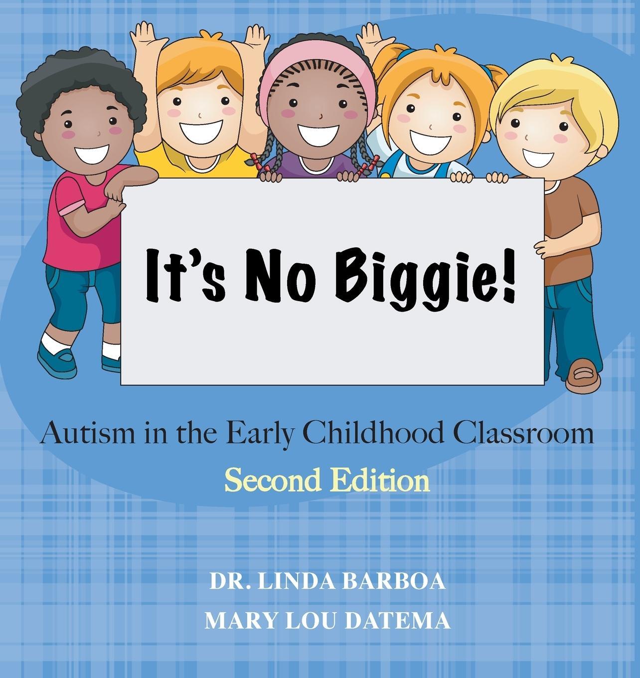 Cover: 9781736654545 | It's No Biggie | Autism in the Early Childhood Classroom | Taschenbuch