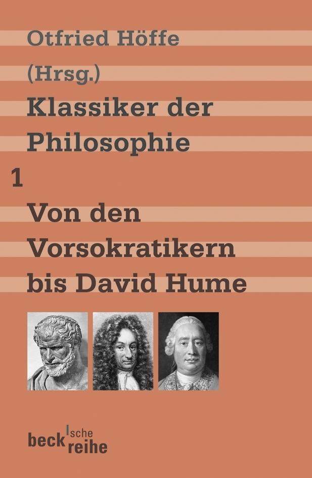 Cover: 9783406568015 | Klassiker der Philosophie 1: Von den Vorsokratikern bis David Hume