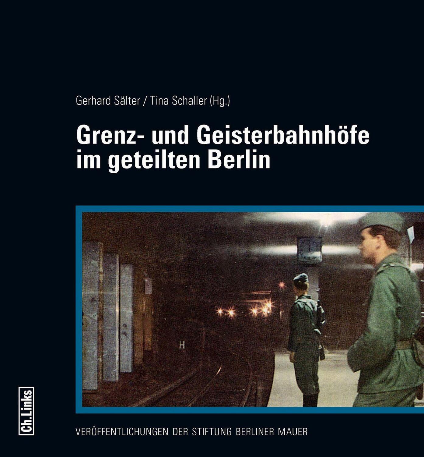 Cover: 9783861537236 | Grenz- und Geisterbahnhöfe im geteilten Berlin | Sälter (u. a.) | Buch