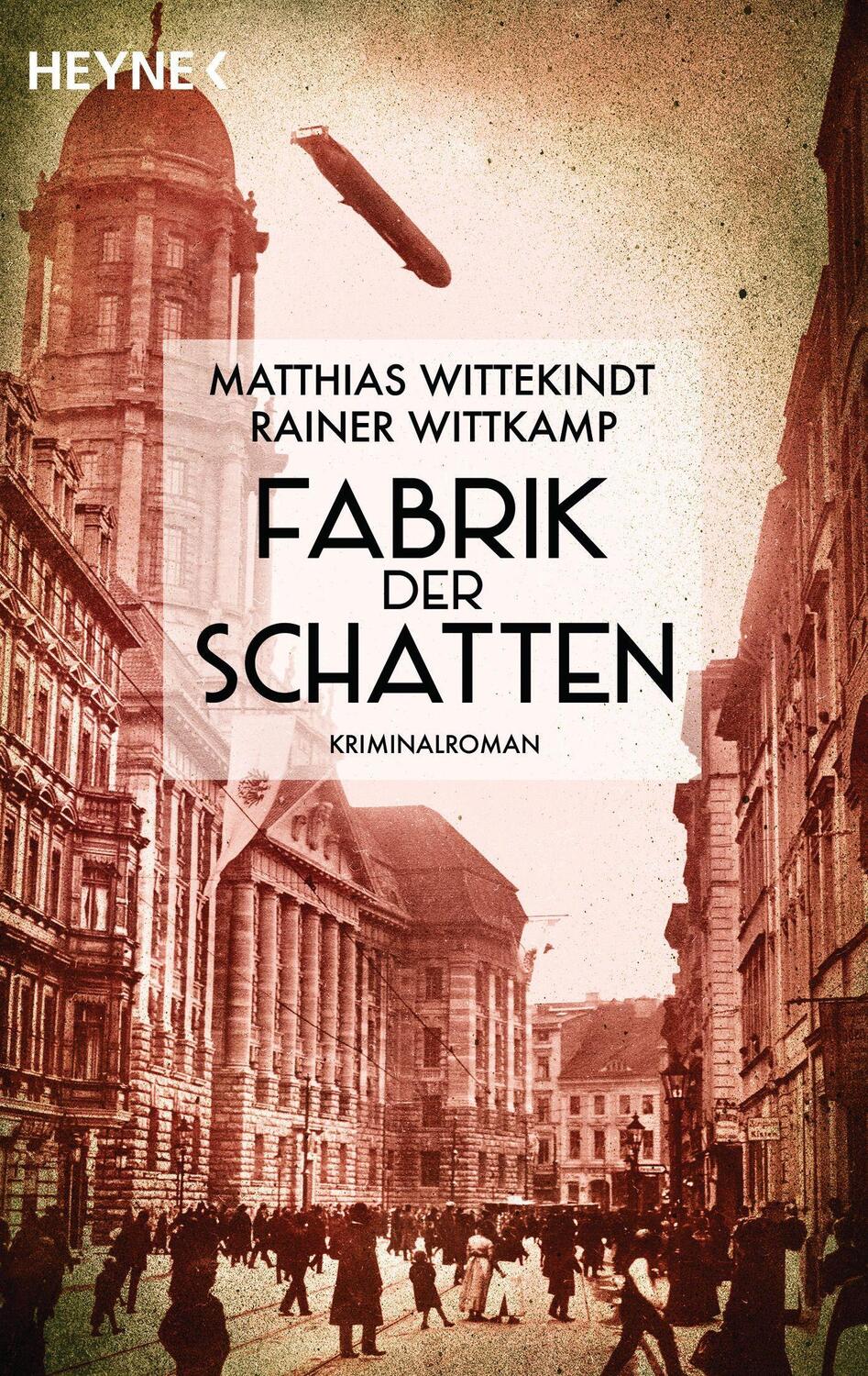 Cover: 9783453425095 | Fabrik der Schatten | Kriminalroman | Matthias Wittekindt (u. a.)