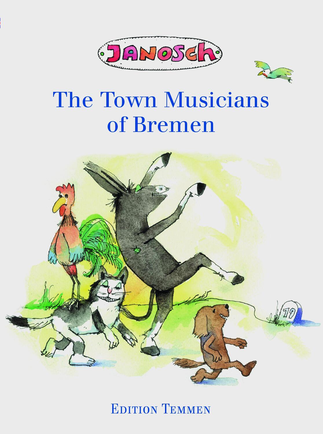 Cover: 9783861085560 | The Bremen Town Musicians | Janosch | Buch | Englisch | 2017