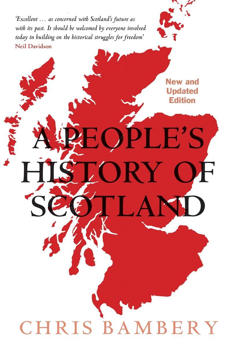 Cover: 9781786637871 | A People's History of Scotland | Chris Bambery | Taschenbuch | 2018