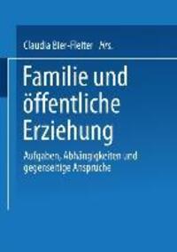 Cover: 9783810030818 | Familie und öffentliche Erziehung | Claudia Bier-Fleiter | Taschenbuch